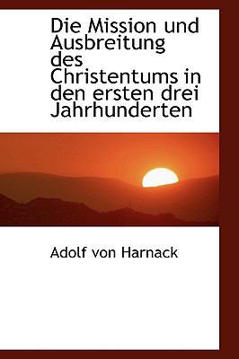 Die Mission Und Ausbreitung Des Christentums in... [German] 1113392371 Book Cover