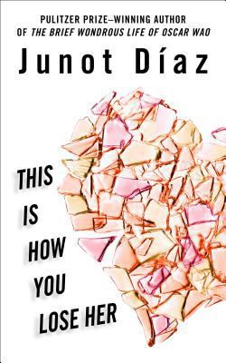 This Is How You Lose Her [Large Print] 1410454452 Book Cover