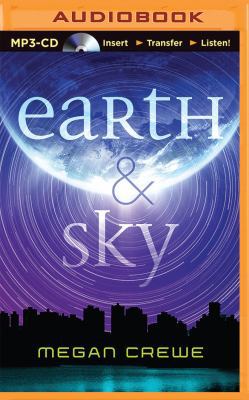Earth & Sky 1491529628 Book Cover