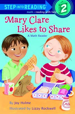 Mary Clare Likes to Share: A Math Reader 1417767030 Book Cover