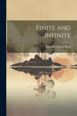 Finite and Infinite 1022816896 Book Cover