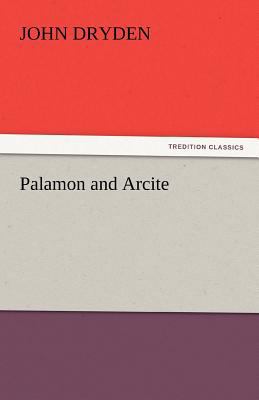 Palamon and Arcite 3842430302 Book Cover