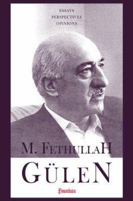 M.F. Gulen: Essays, Perspectives, Opinions 0972065431 Book Cover