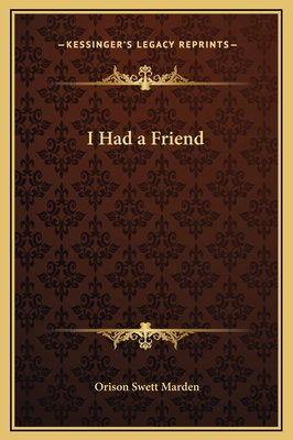 I Had a Friend 1169184316 Book Cover