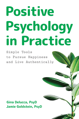 Positive Psychology in Practice: Simple Tools t... 1646113373 Book Cover