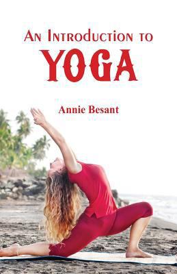 An Introduction to Yoga 9386780852 Book Cover