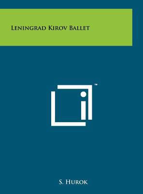 Leningrad Kirov Ballet 1258026686 Book Cover