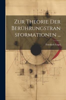 Zur Theorie Der Berührungstransformationen ... [German] 1022802992 Book Cover
