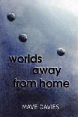 Worlds Away From Home 143571119X Book Cover