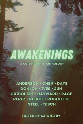 Awakenings: A Cute Mutants Anthology 199116033X Book Cover