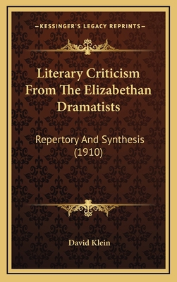 Literary Criticism from the Elizabethan Dramati... 116431307X Book Cover