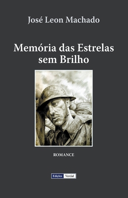 Memória das Estrelas sem Brilho [Portuguese] B0C2T6D3W2 Book Cover
