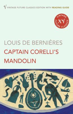 Captain Corelli's Mandolin. Louis de Bernires 0099496984 Book Cover