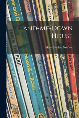 Hand-me-down House 1014090601 Book Cover