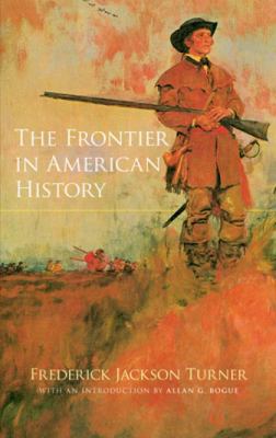 The Frontier in American History 0486473317 Book Cover