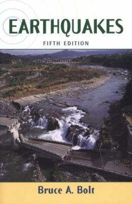 Earthquakes, Fifth Edition 0716756188 Book Cover