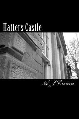Hatters Castle 1452897891 Book Cover