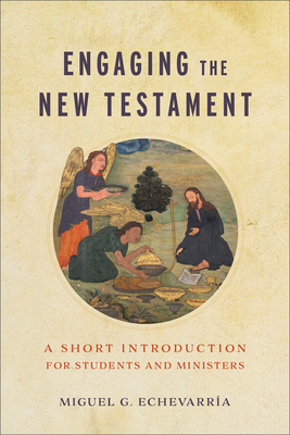 Engaging the New Testament 1540967263 Book Cover