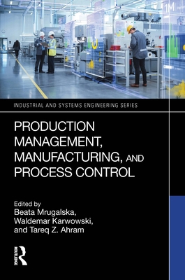 Production Management, Manufacturing, and Proce... 1032825987 Book Cover