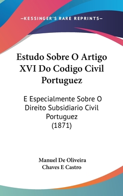 Estudo Sobre O Artigo XVI Do Codigo Civil Portu... [Not Applicable] 1162510951 Book Cover