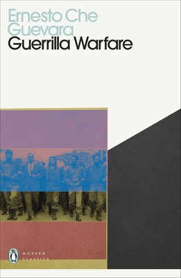 Guerrilla Warfare (Penguin Modern Classics) 0241465087 Book Cover