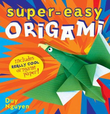 Super-Easy Origami [With Origami Paper] 1402722885 Book Cover