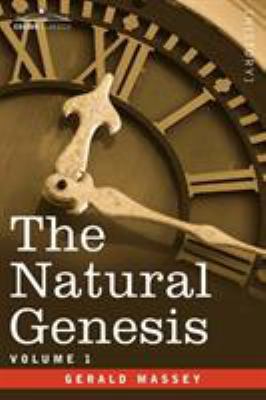 The Natural Genesis - Vol.1 1602060843 Book Cover