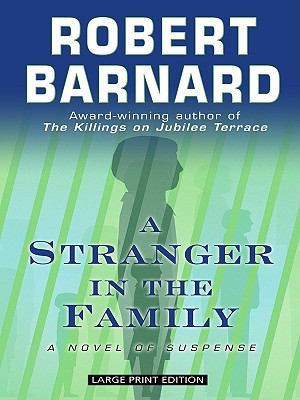 Stranger in the Family [Large Print] 141042992X Book Cover