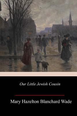 Our Little Jewish Cousin 1985849348 Book Cover