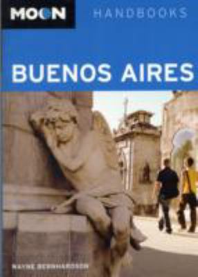 Moon Buenos Aires (Moon Handbook B002IX838I Book Cover