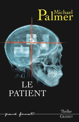 Le Patient [French] 2246606411 Book Cover