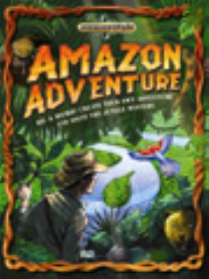 Amazon Adventure (Science Quest) 1609925068 Book Cover