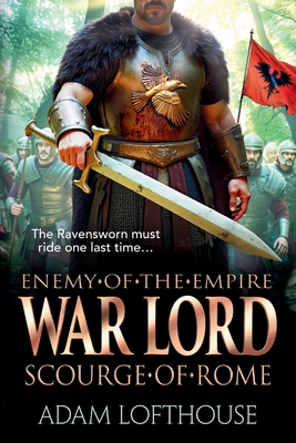 War Lord: Scourge of Rome 1806560836 Book Cover