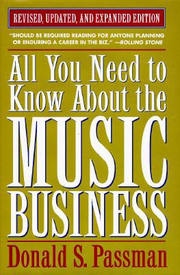 All You Need to Know about the Music Business 0671883046 Book Cover