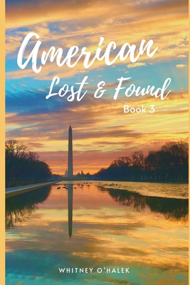 American Lost and Found B08F6JZ2QL Book Cover