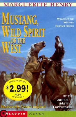 Mustang: Wild Spirit of the West 0689845219 Book Cover