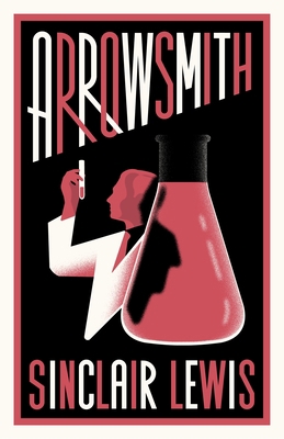 Arrowsmith: New Annotated Edition 1847499139 Book Cover