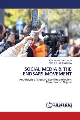 Social Media & the Endsars Movement 6208417244 Book Cover