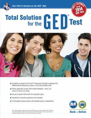 GED(R)Test, Rea's Total Solution for the 2014 G... 0738611352 Book Cover