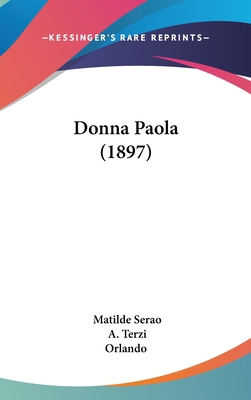 Donna Paola (1897) [Italian] 1120776139 Book Cover