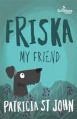 Friska My Friend 1785062808 Book Cover