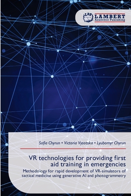 VR technologies for providing first aid trainin... 6209822592 Book Cover