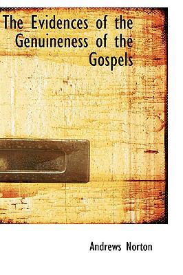 The Evidences of the Genuineness of the Gospels 0559931557 Book Cover