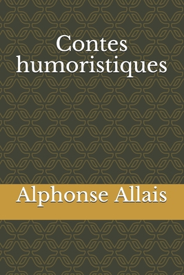 Contes humoristiques [French] B08S4CJ7VC Book Cover