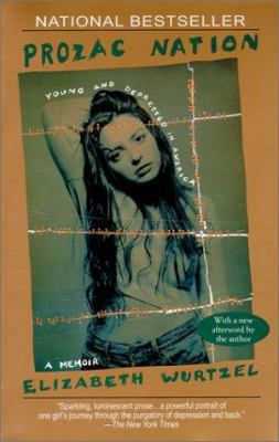 Prozac Nation: Young and Depressed in America: ... 0613069315 Book Cover