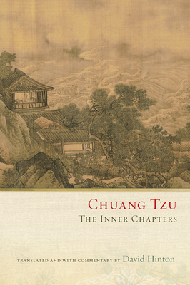 Chuang Tzu: The Inner Chapters 1619024438 Book Cover