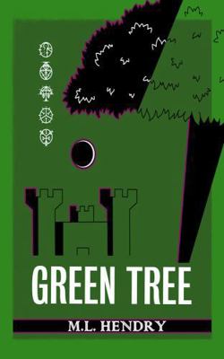 Green Tree (The Great Tower Saga) 1764038207 Book Cover