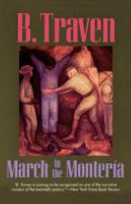 March to the Monteria 1566630460 Book Cover