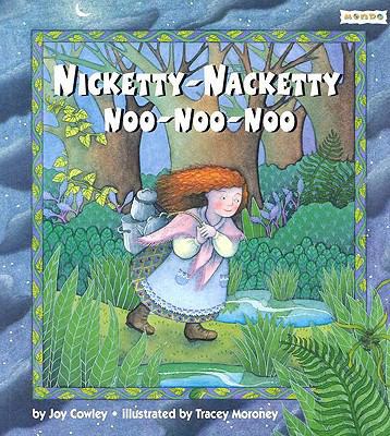 Nicketty-Nacketty, Noo-Noo-Noo 0613279972 Book Cover