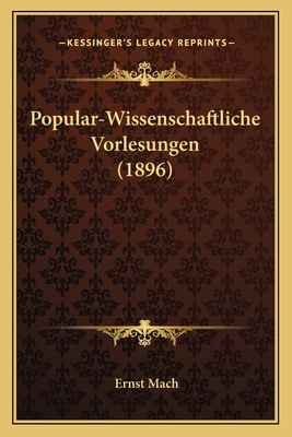 Popular-Wissenschaftliche Vorlesungen (1896) [German] 1165689030 Book Cover